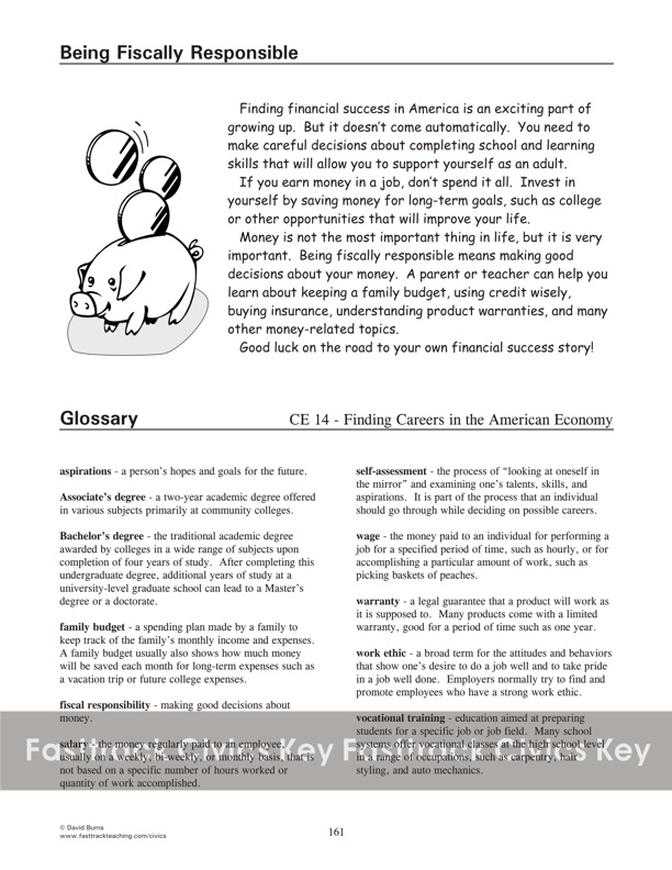 Being Fiscally Responsible & Glossary for Unit CE 14: Finding Careers in the American Economy